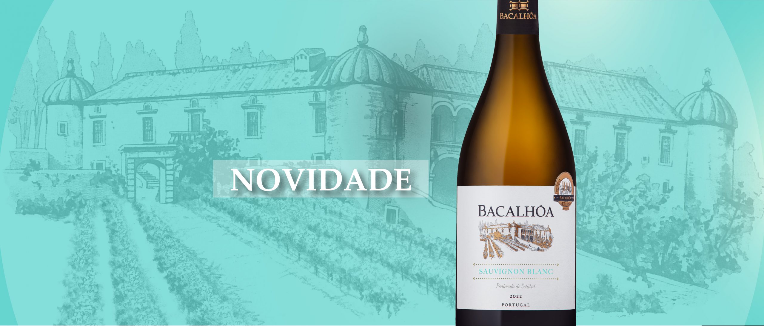 Lançado Sauvignon Blanc da Bacalhôa  